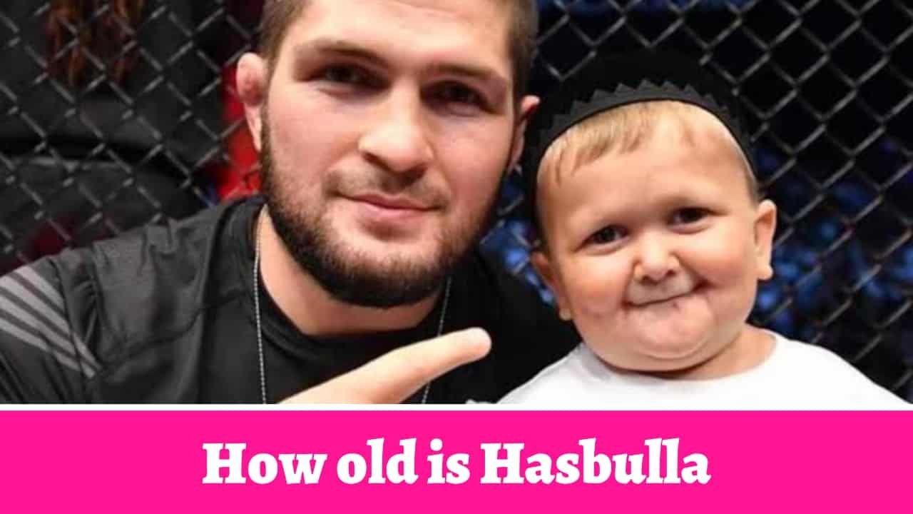 How old is Hasbulla